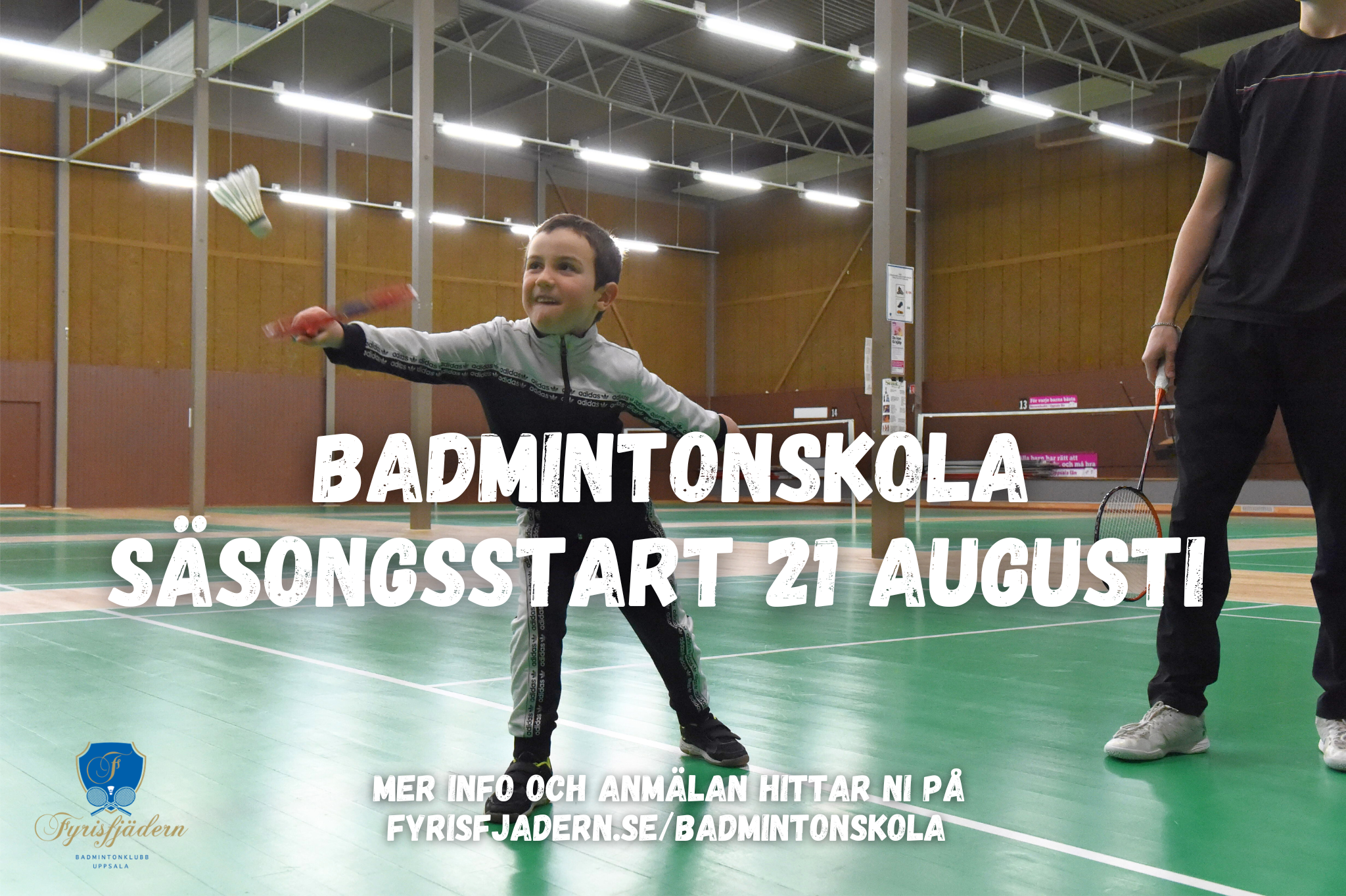 Badmintonskola säsongstart 21 augusti